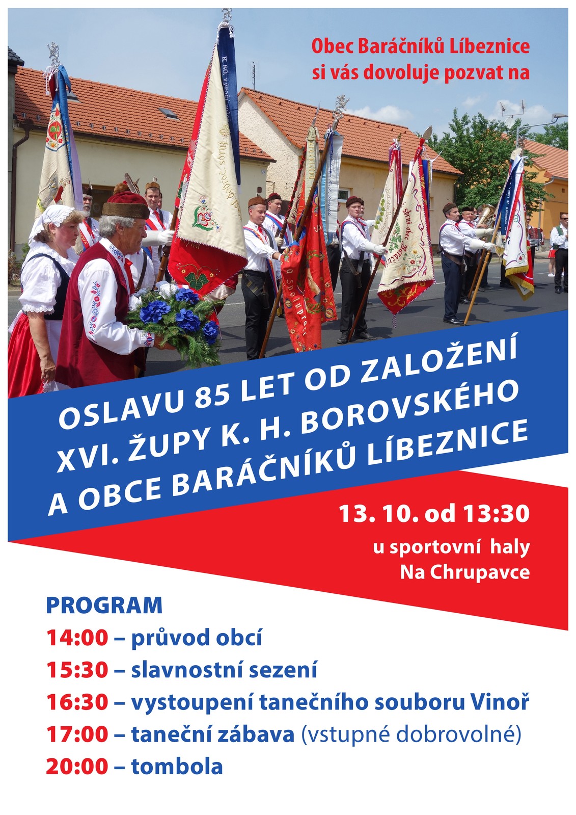 Plakát - Oslava 85 let od založení XVI.župy K.H.Borovského a Obce Baráčníků Líbeznice .jpg