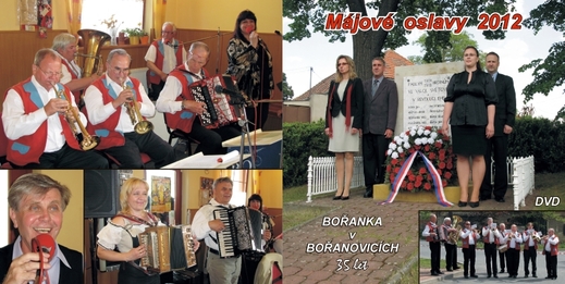 MÁJOVÉ OSLAVY Bořanovice 2012 s kapelou "BOŘANKOU" a hostem „HARMONIKA DUO - Renata a Josef Pospíšilovi“